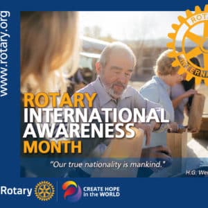 July is Rotary International Awareness Month